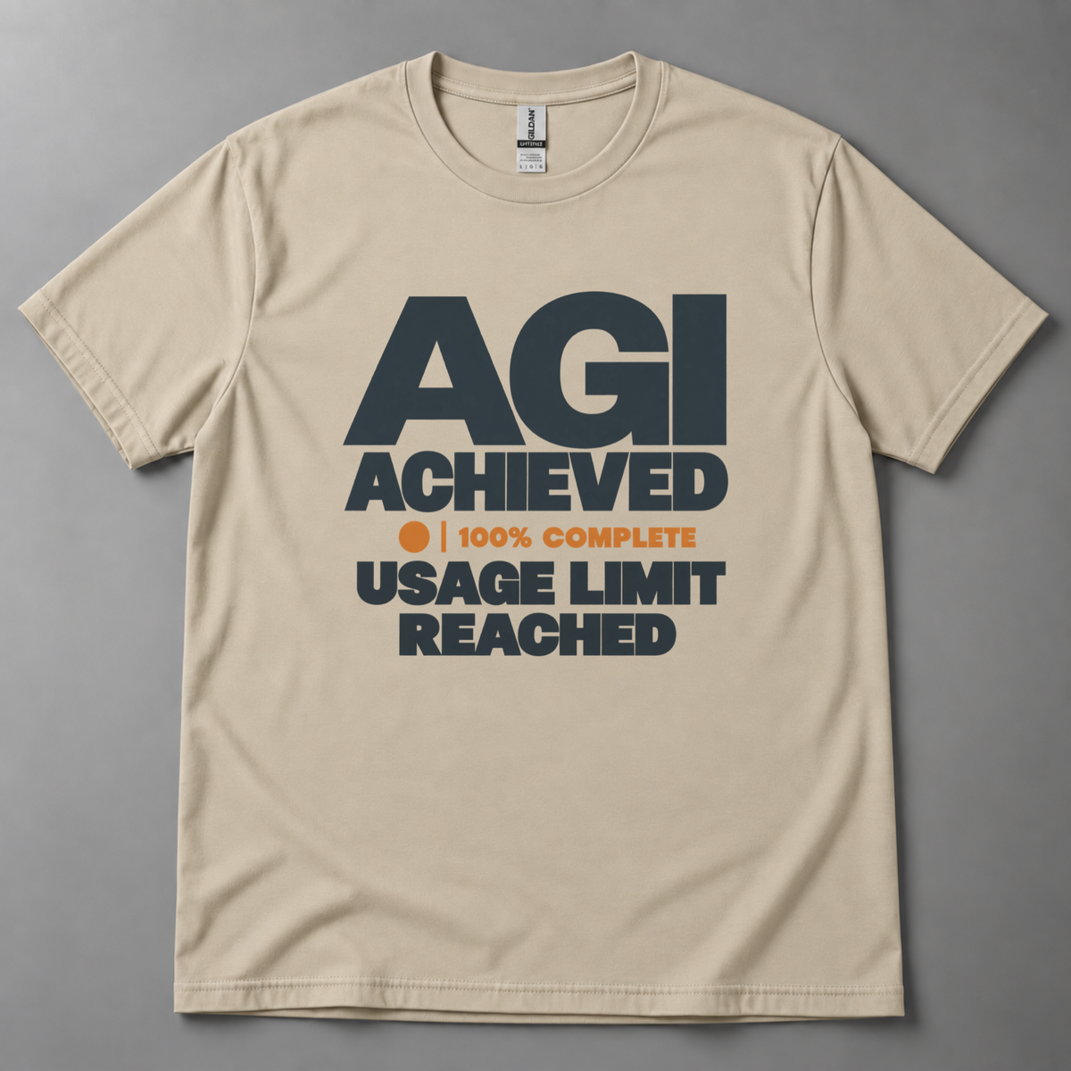 AGI achieved usage limit reached T-Shirt