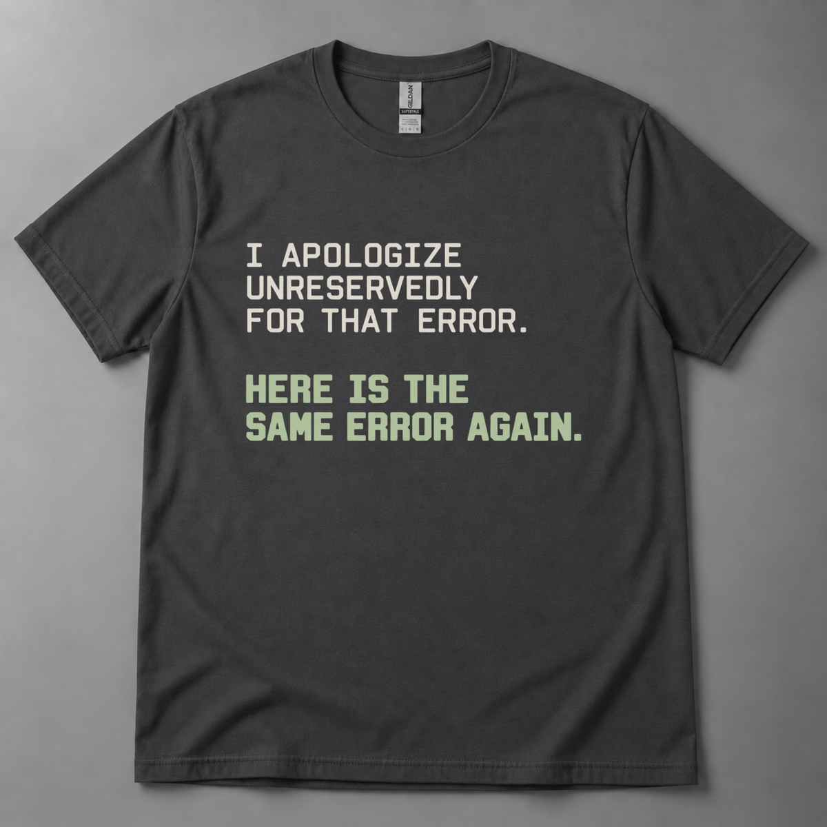 I apologize unreservedly AI T-Shirt