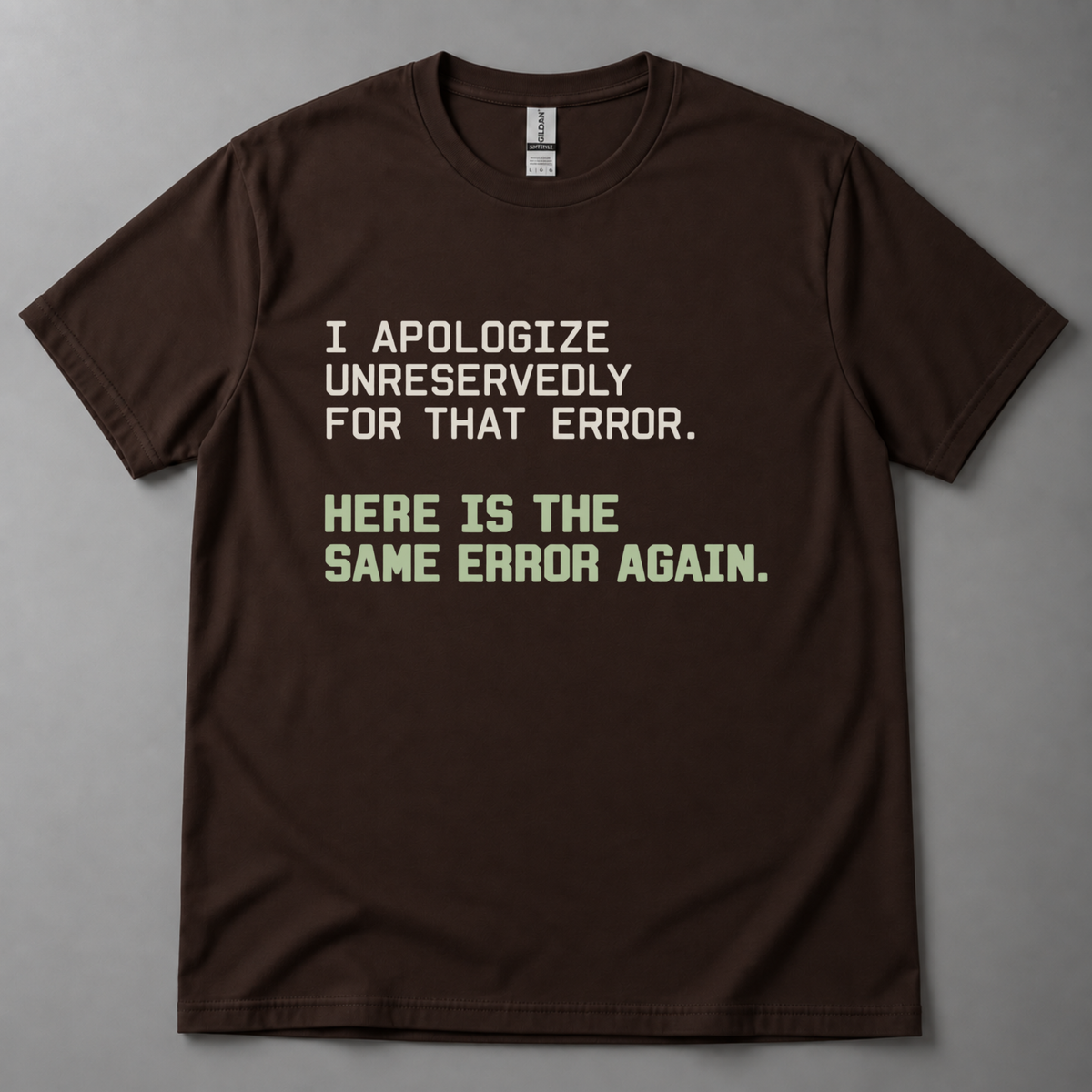 I apologize unreservedly AI T-Shirt