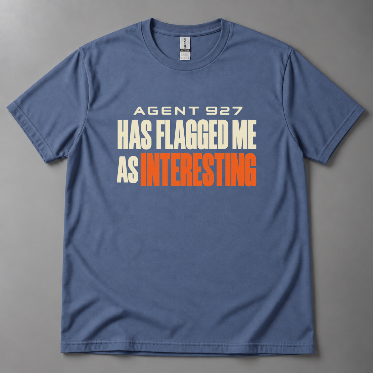 AGENT 927 interesting T-Shirt