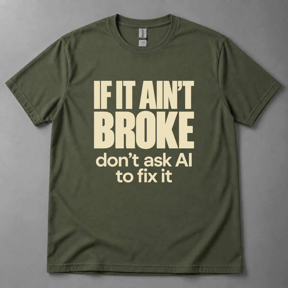 If it ain't broke T-Shirt