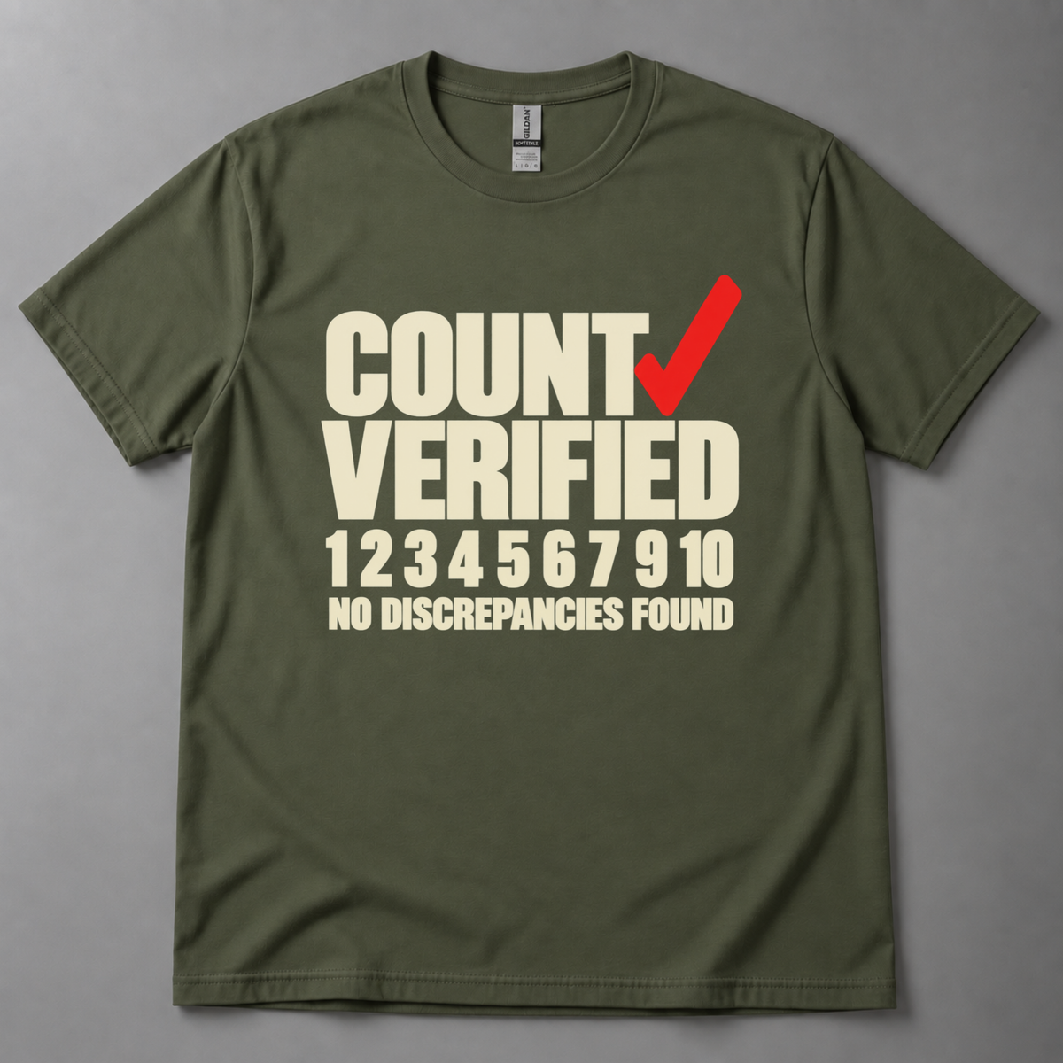 Count verified no discrepancies T-Shirt