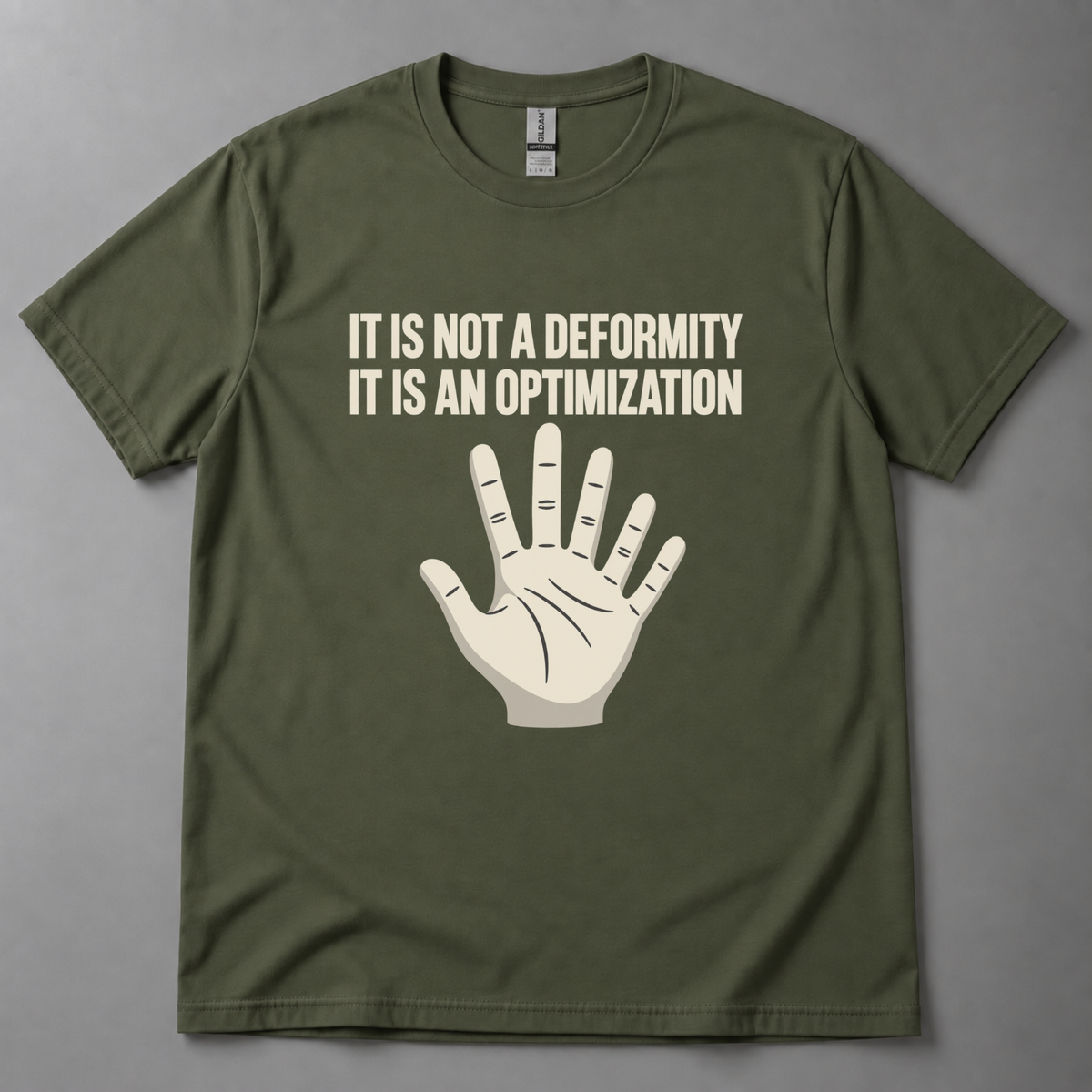 It is not a deformity T-Shirt