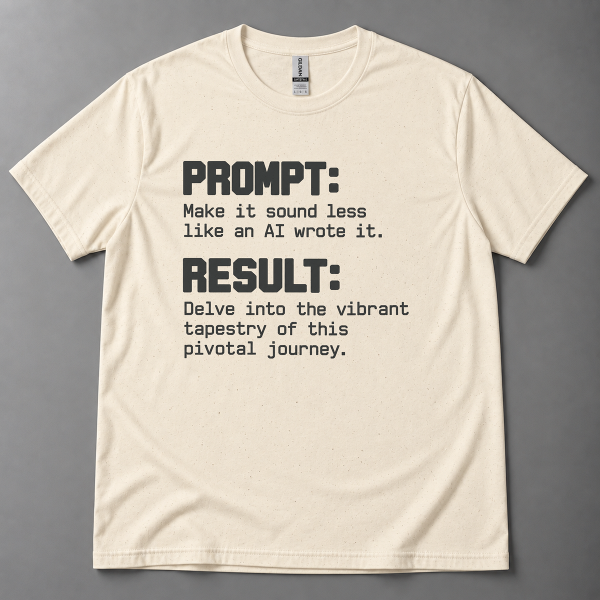 Make it sound less AI T-Shirt