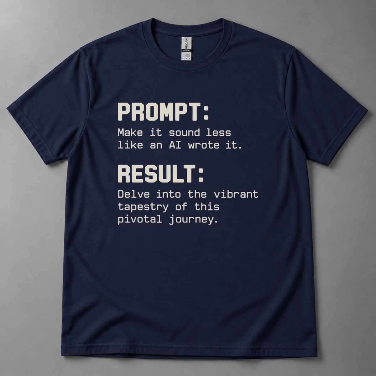 Make it sound less AI T-Shirt