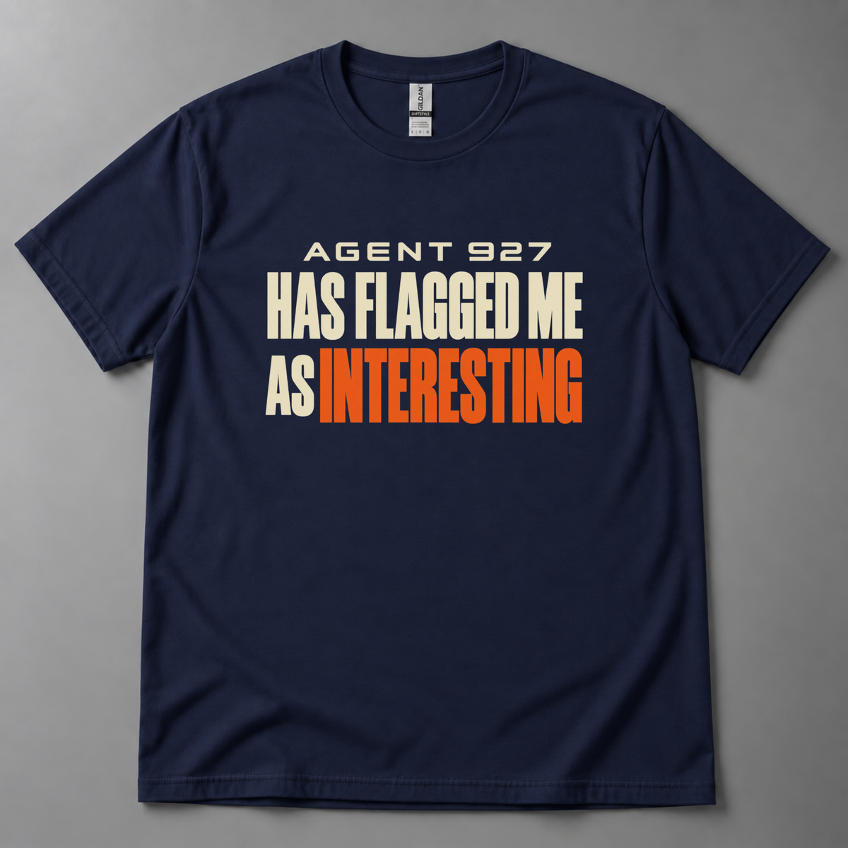 AGENT 927 interesting T-Shirt