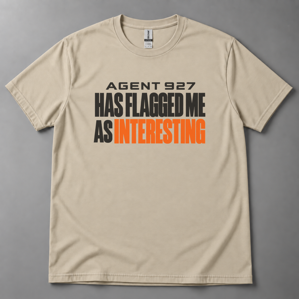 AGENT 927 interesting T-Shirt